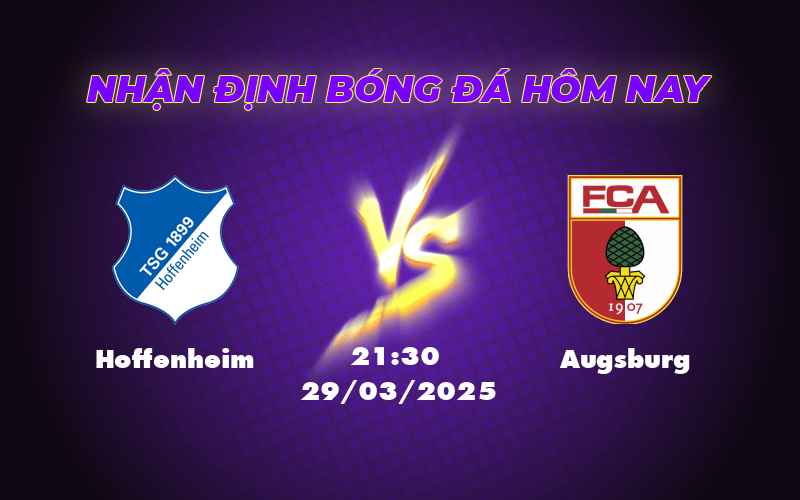 Hoffenheim vs Augsburg Cuộc chiến không khoan nhượng tại Bundesliga 1 hoffenheim augsburg 29 03 bundesliga
