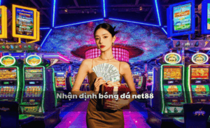 Nhận định bóng đá net88